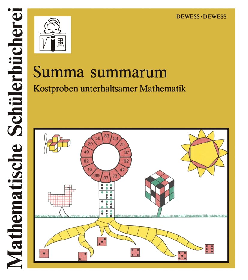 Summa summarum: Kostproben unterhaltsamer Mathematik (Mathematische Schülerbücherei) Media & Communication