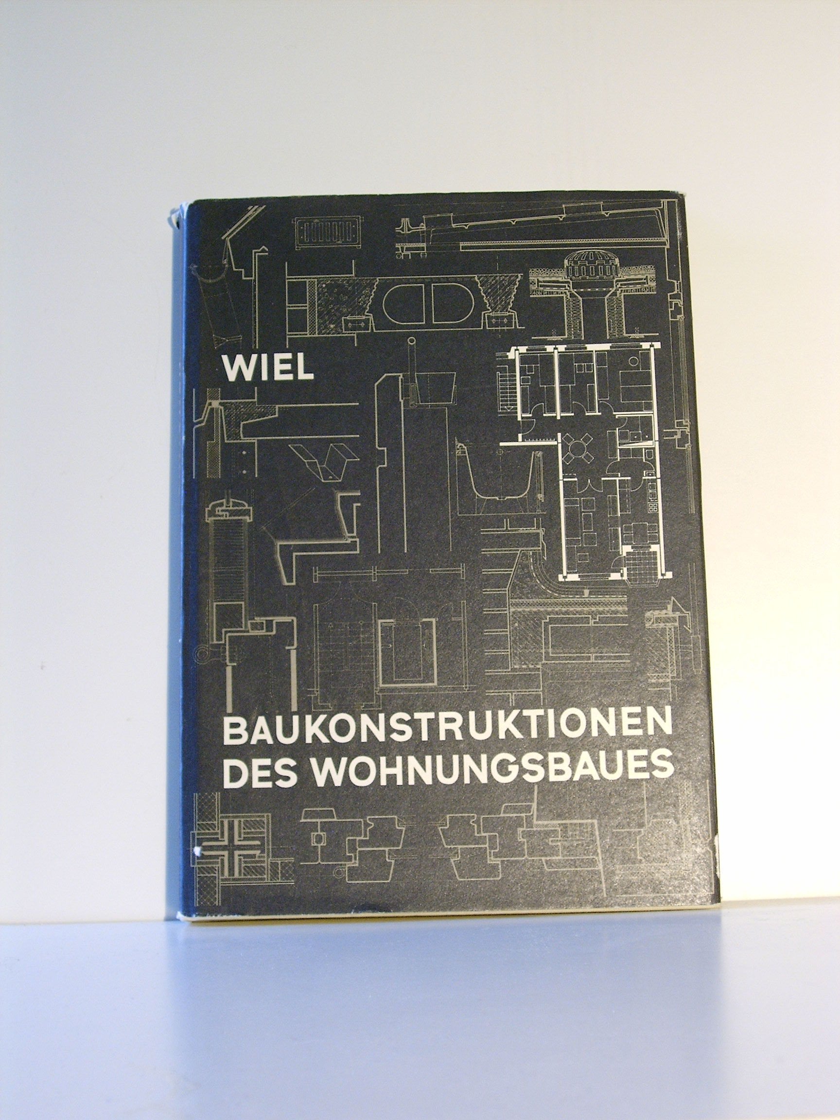 Baukonstruktionen des Wohnungsbaues Business & Technology