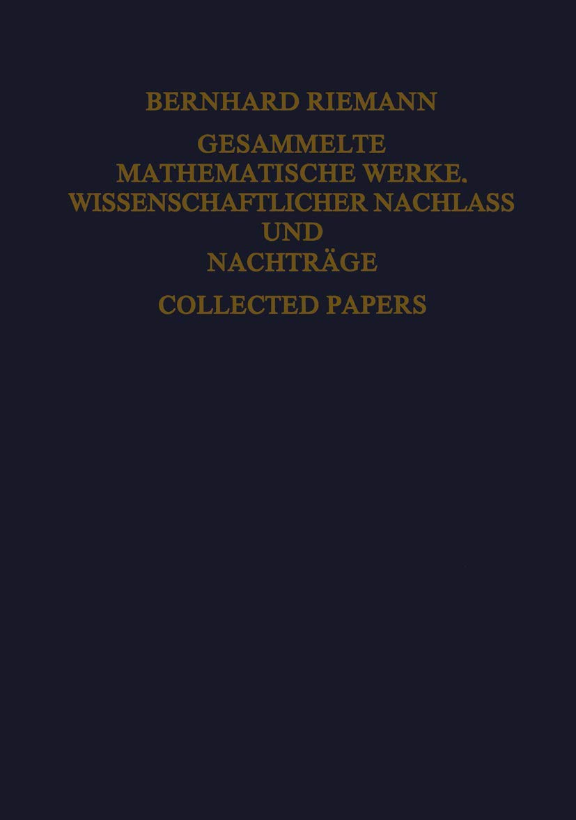 Gesammelte Mathematische Werke, Wissenschaftlicher Nachlass und Nachträge Collected Papers (Teubner-Archiv zur Mathematik, 1) Media & Communication