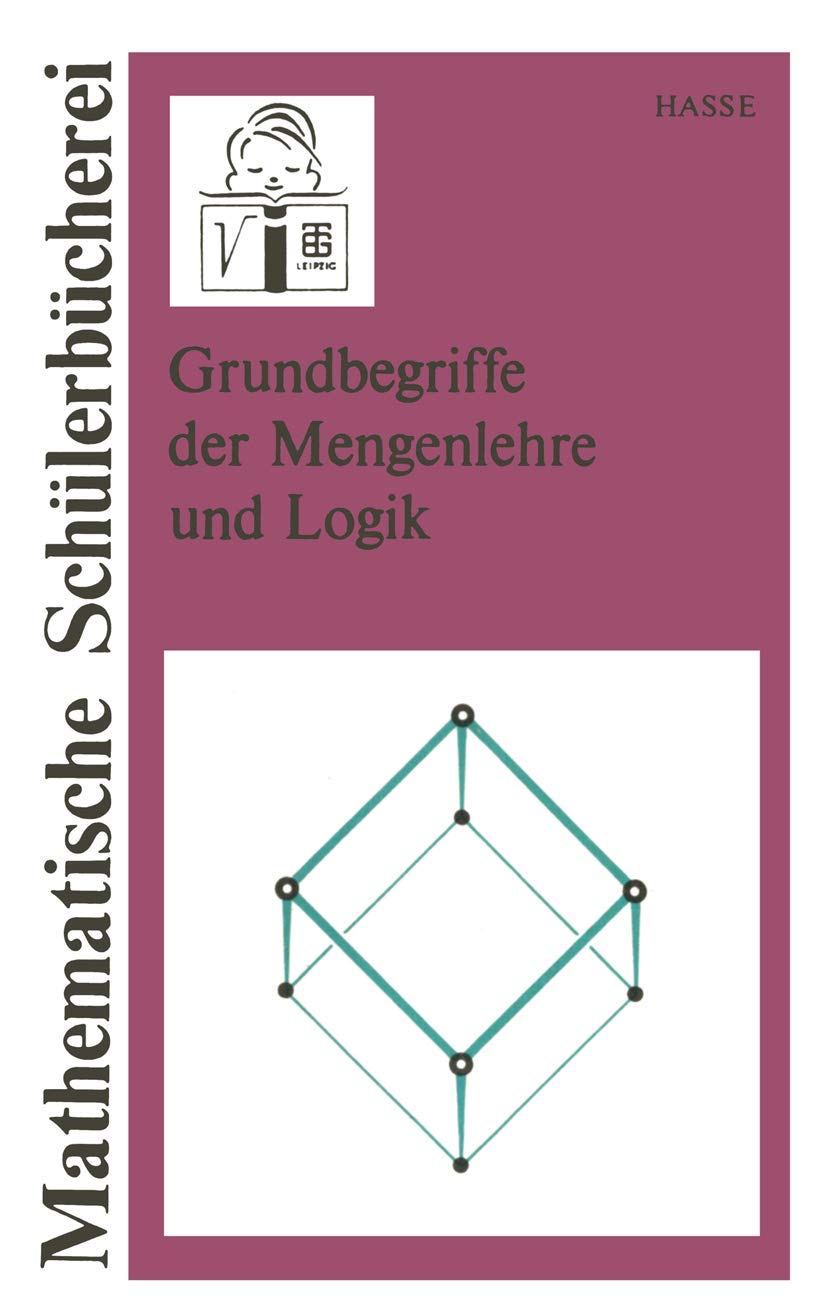 Grundbegriffe der Mengenlehre und Logik Media & Communication