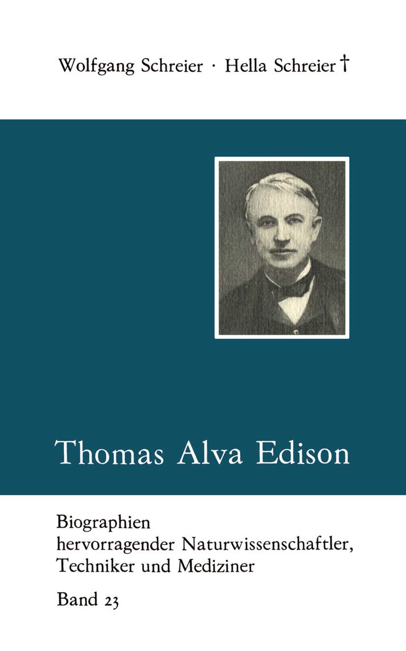 Thomas Alva Edison Memories