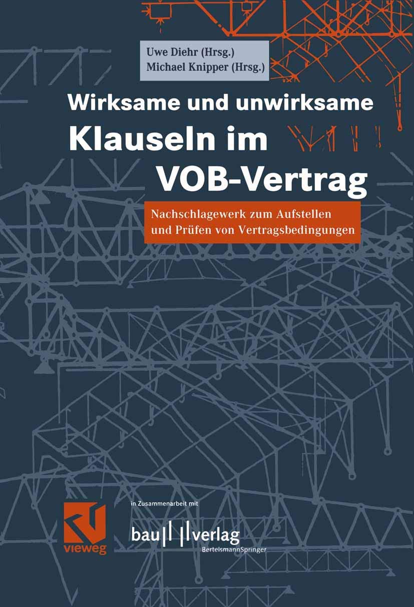 Wirksame und unwirksame Klauseln im VOB-Vertrag Law