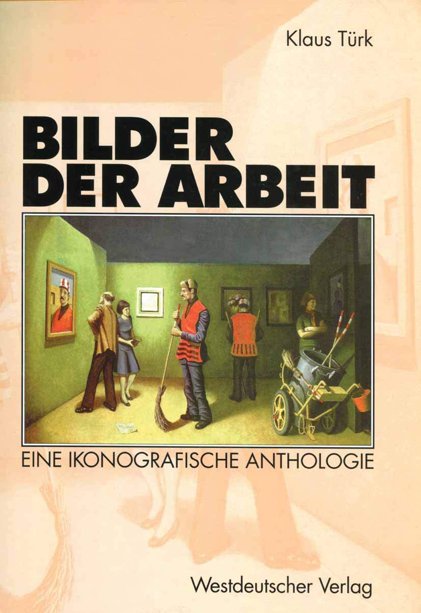 Bilder der Arbeit: Eine ikonografische Anthologie (German Edition) Law