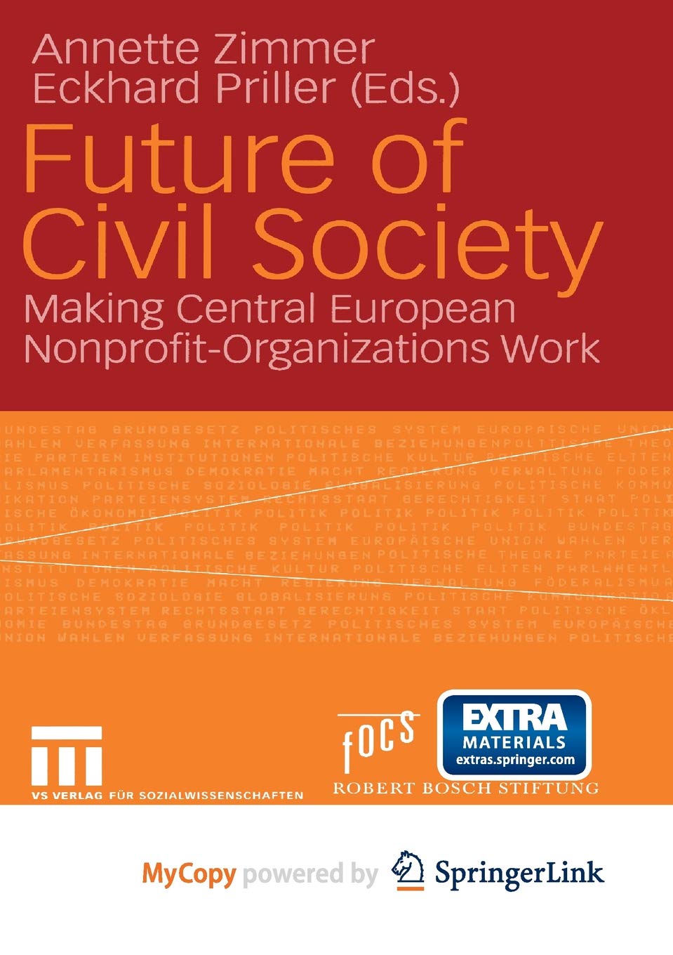 Future of Civil Society: Making Central European Nonprofit-Organizations Work Politics & History