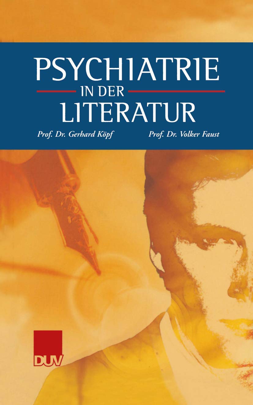 Psychiatrie in der Literatur Medicine
