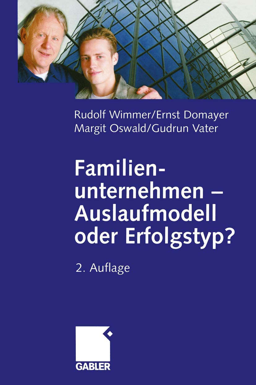 Familienunternehmen — Auslaufmodell oder Erfolgstyp? Law