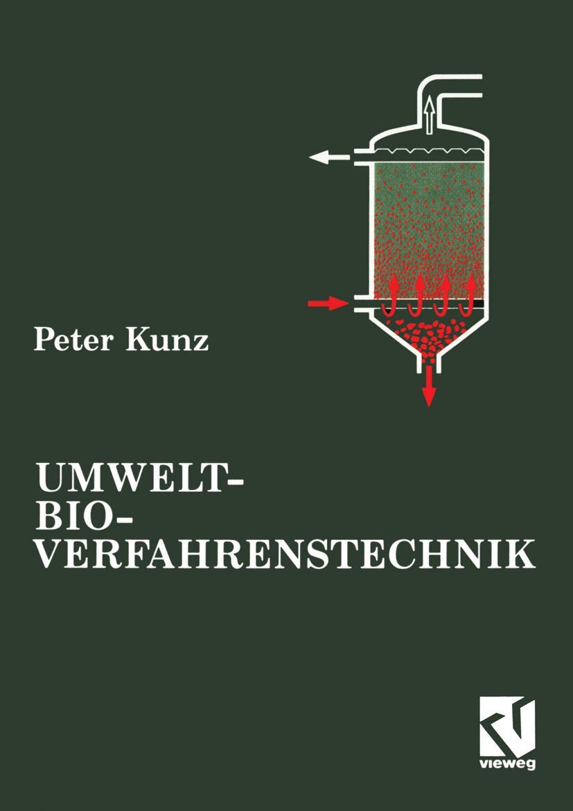 Umwelt-Bioverfahrenstechnik (German Edition) Business & Technology