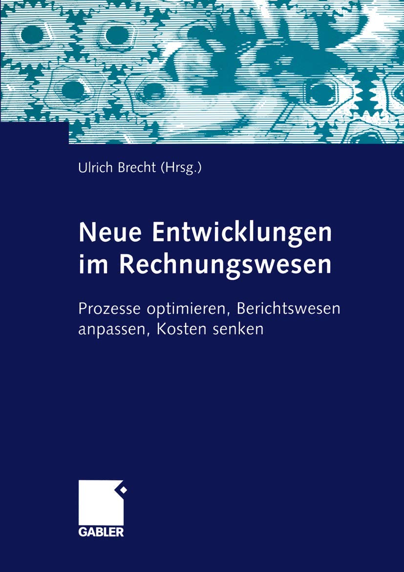 Neue Entwicklungen im Rechnungswesen Law