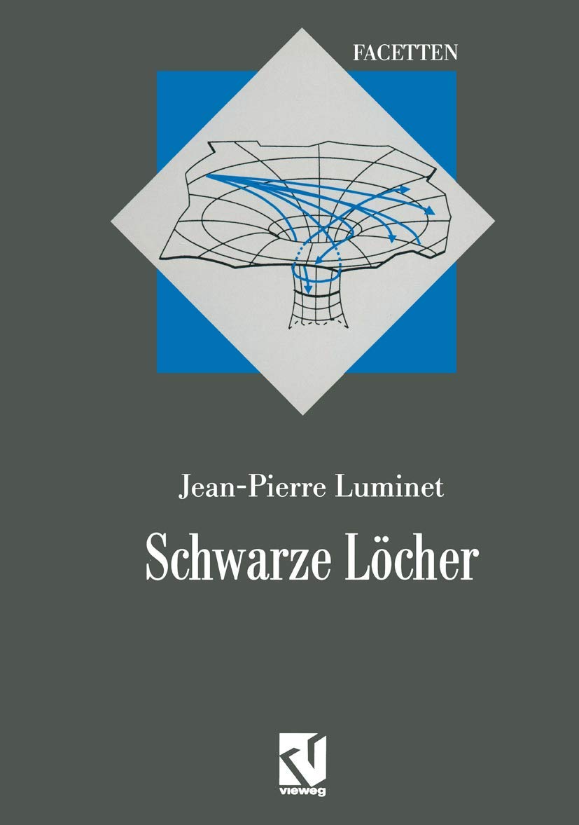 Schwarze Löcher: Aus dem Französischen übersetzt von Thomas Filk (Facetten) Media & Communication