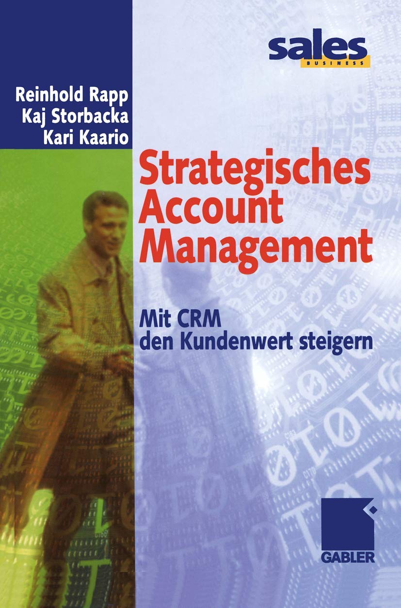 Strategisches Account Management: Mit C.R.M. den Kundenwert steigern Law