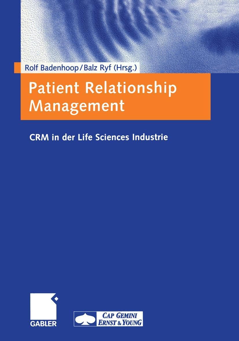 Patient Relationship Management: C.R.M. in der Life Sciences Industrie Law