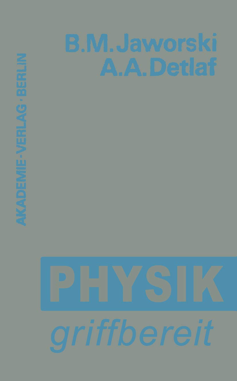 Physik griffbereit: Definitionen ― Gesetze ― Theorien Media & Communication