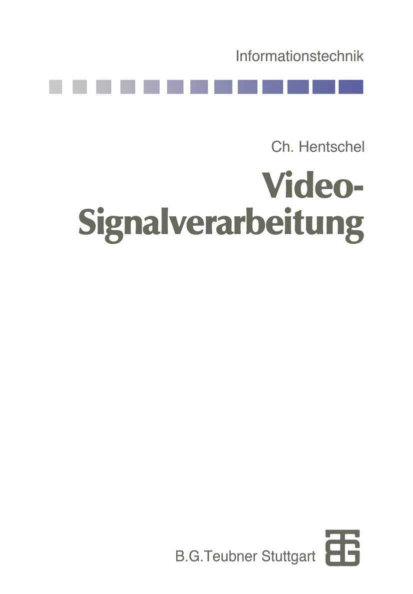 Video-Signalverarbeitung (Informationstechnik) Media & Communication