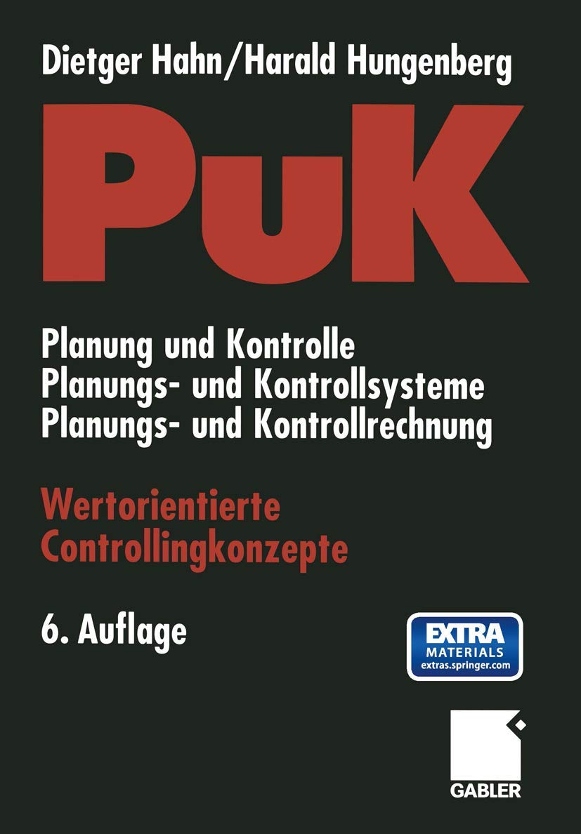 PuK - Wertorientierte Controllingkonzepte: Planung und Kontrolle - Planungs- und Kontrollsysteme - Planungs- und Kontrollrechnung (set of 2) Law