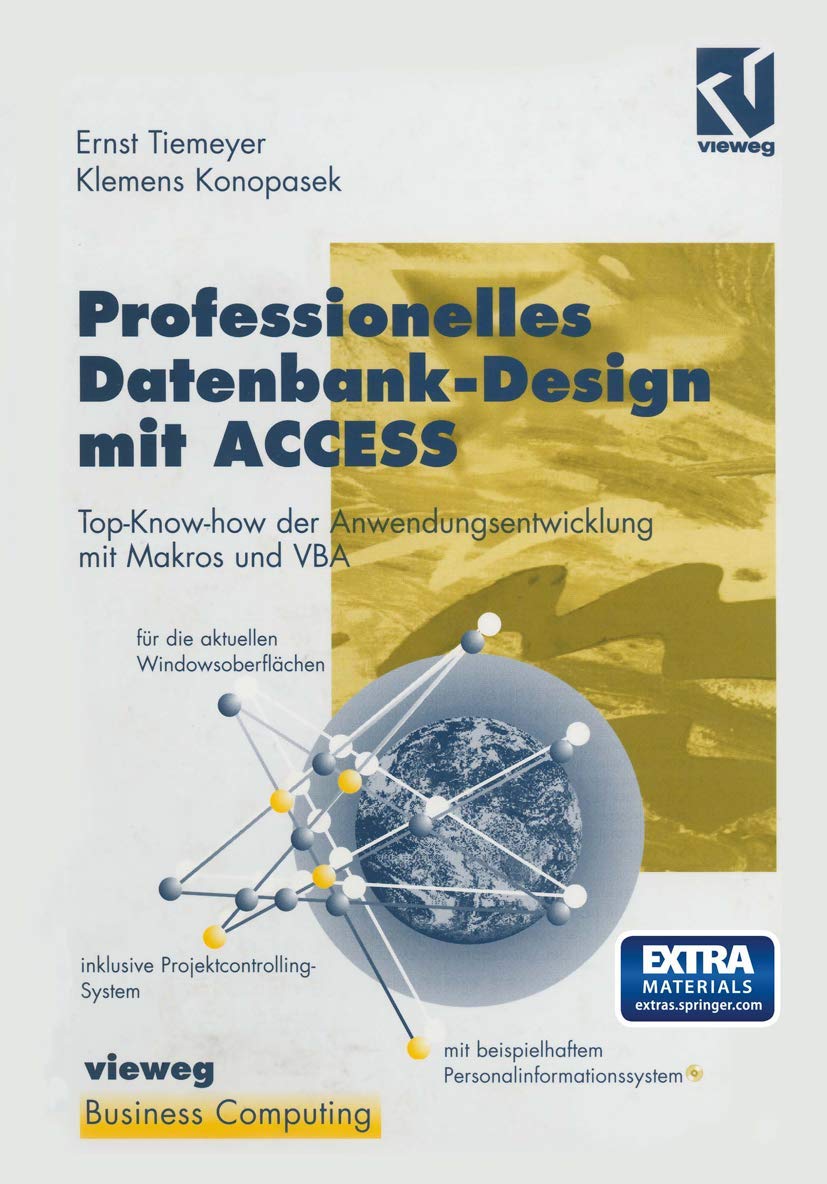 Professionelles Datenbank-Design mit ACCESS Computer Science