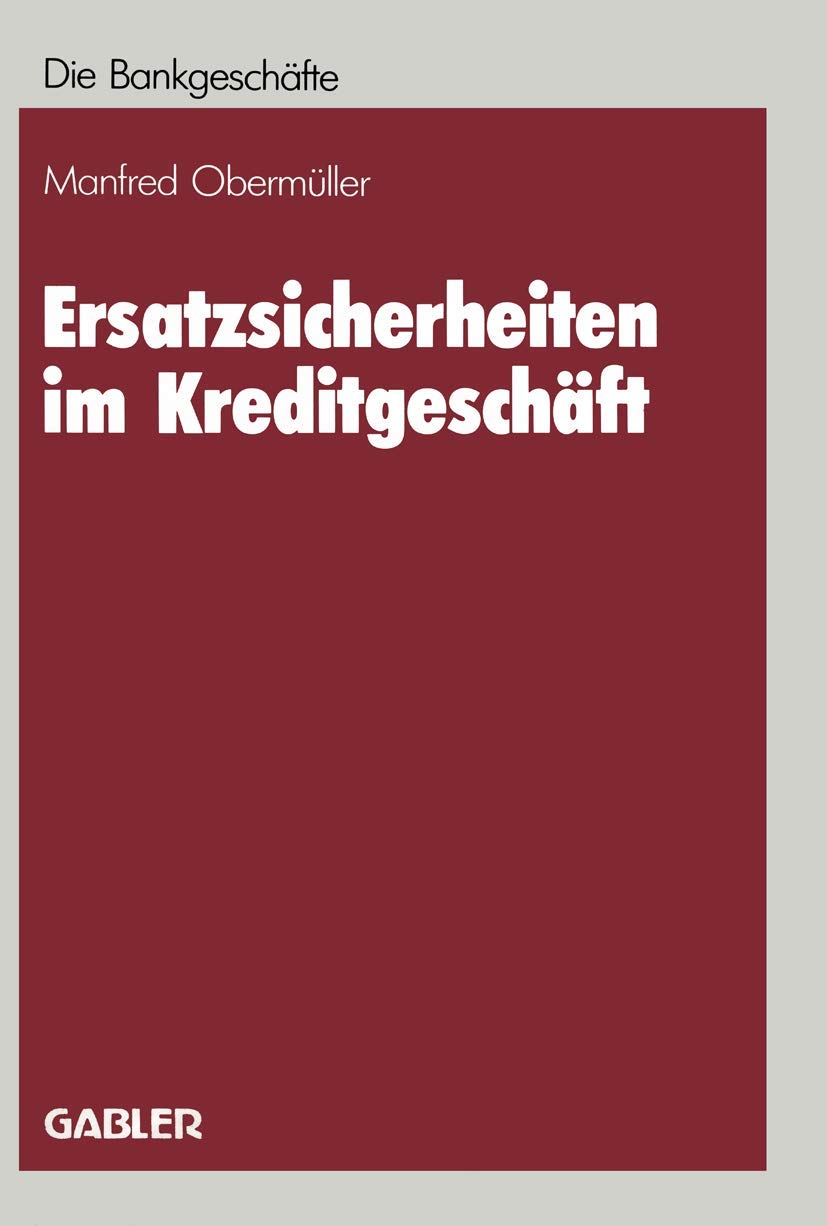 Ersatzsicherheiten im Kreditgeschäft Law