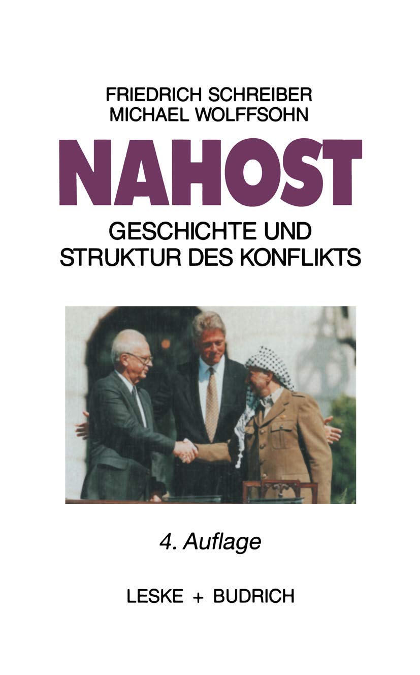 Nahost: Geschichte und Struktur des Konflikts Law