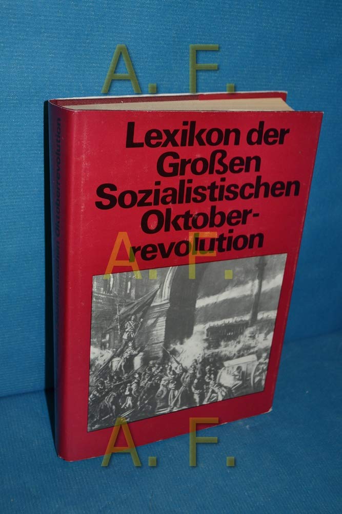 Lexikon der Grossen Sozialistischen Oktoberrevolution Books