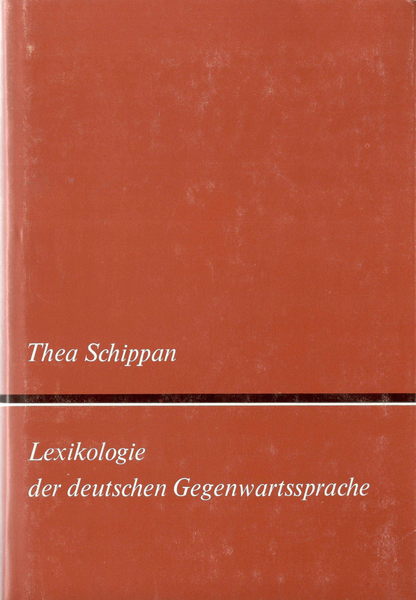 Lexikologie der deutschen Gegenwartssprache book