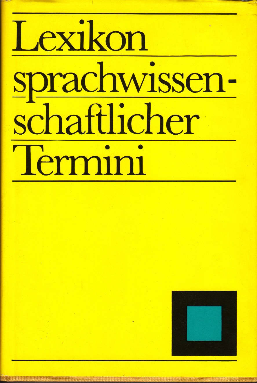 Lexikon sprachwissenschaftlicher Termini Learning & Reference