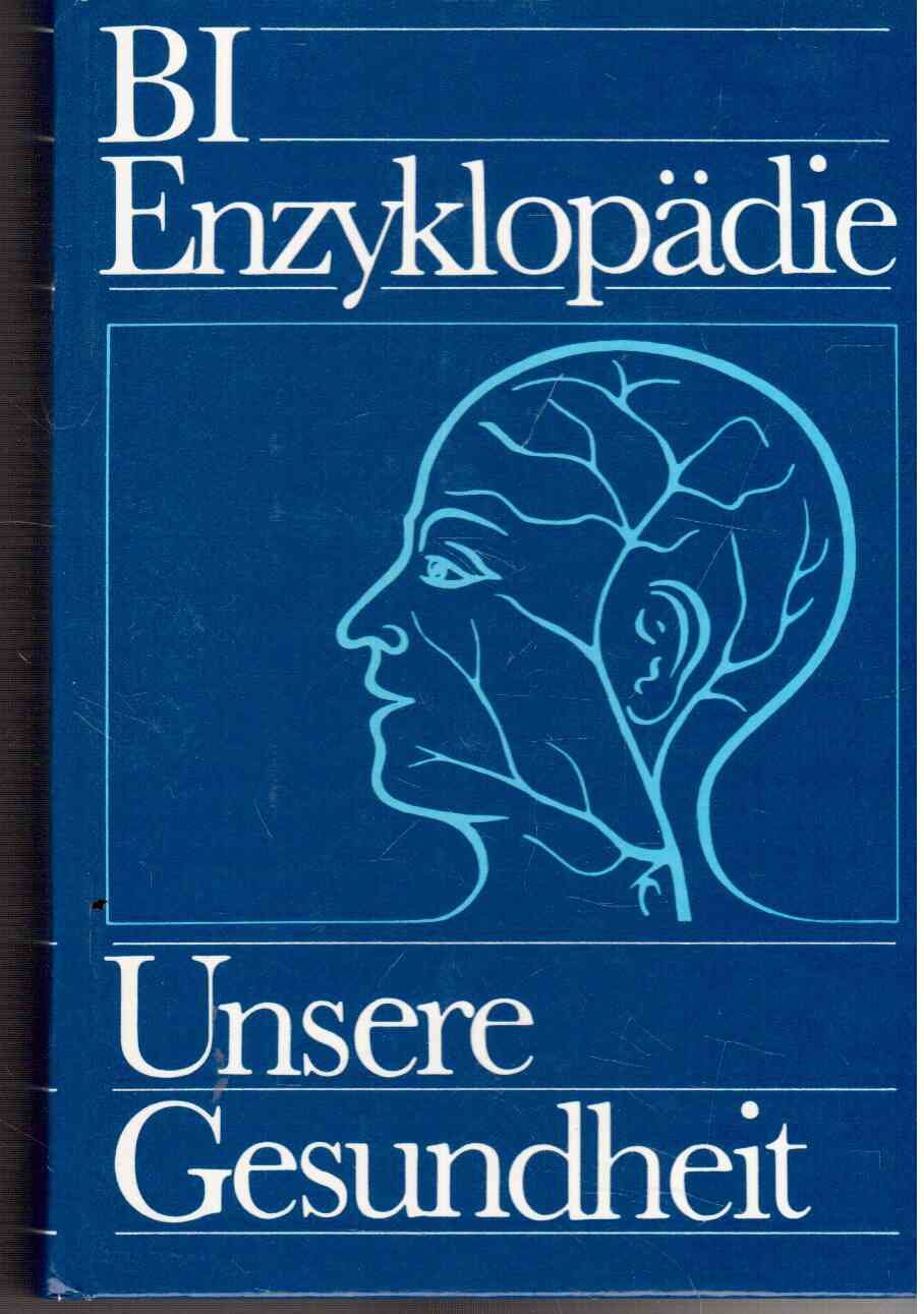 BI-Enzyklopädie Unsere Gesundheit Learning & Reference