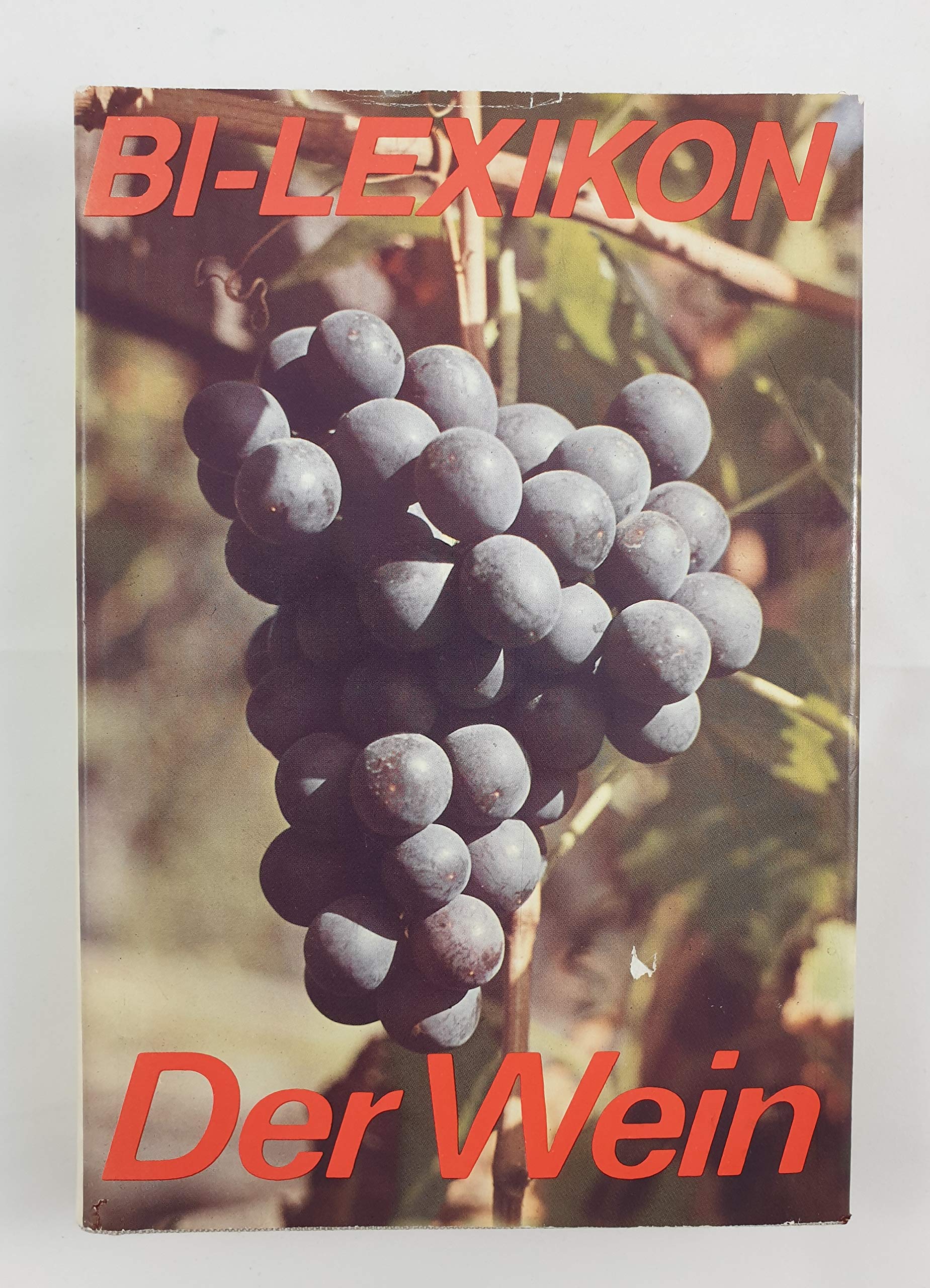 Der Wein (BI-Lexikon) (German Edition) book