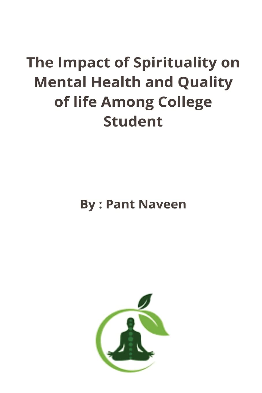 The Impact of Spirituality on Mental Health and Quality of life Among College Student Medicine