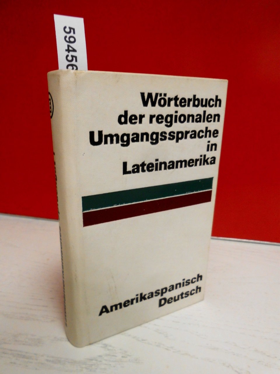 Wörterbuch der regionalen Umgangssprache in Lateinamerika Teil 1 Amerikaspanisch - Deutsch Learning & Reference