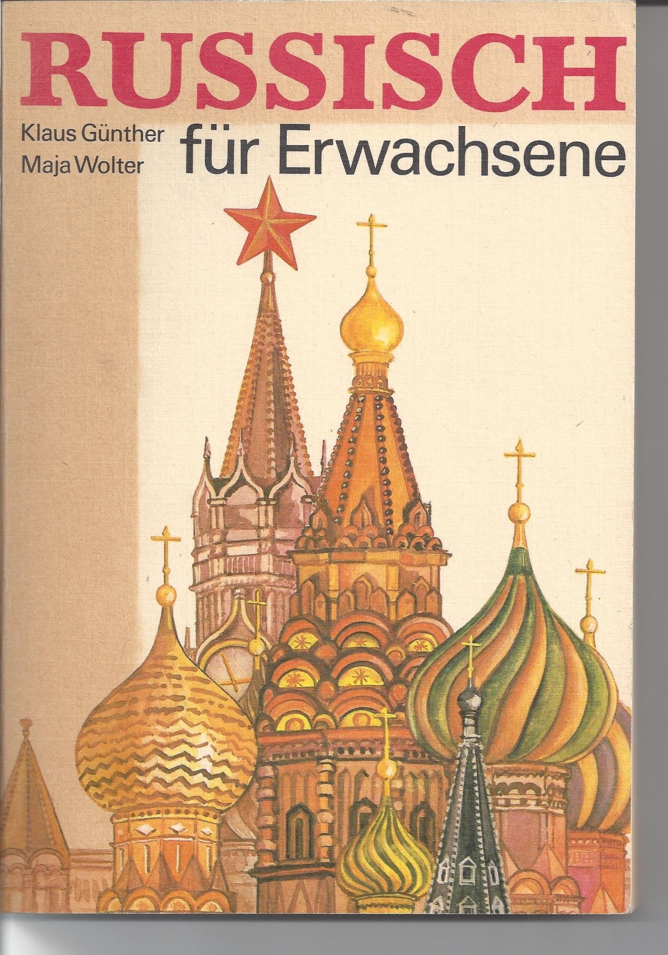 Russisch für Erwachsene. Ein Lehrgang für Volkshochschulen und Selbstunterricht Foreign Languages ​​& Dictionaries