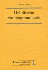 Hebräische Studiengrammatik. Althebräisch Medicine