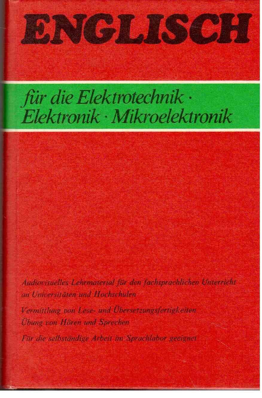 Englisch für die Elektrotechnik / Elektronik / Mikroelektronik Foreign Languages ​​& Dictionaries