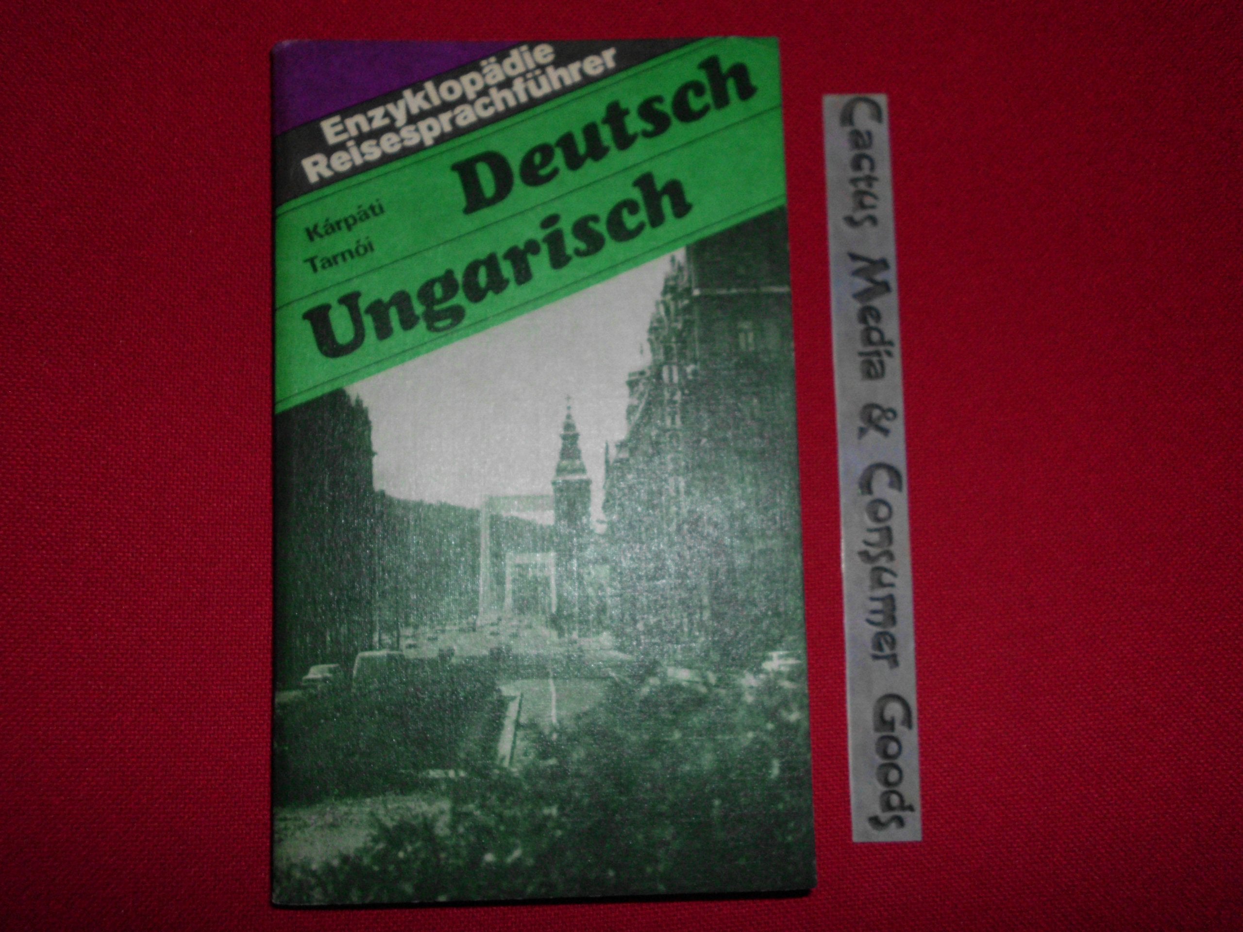 Enzyklopädie-Reisesprachführer Deutsch-Ungarisch Learning & Reference