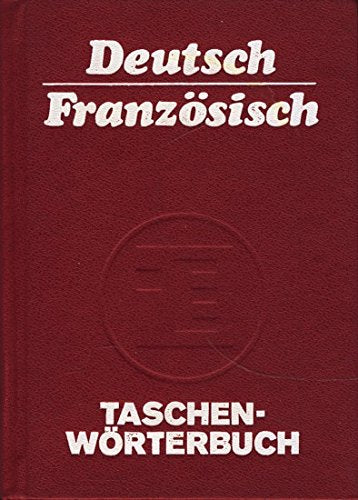 Taschenwörterbuch Deutsch Französisch mit etwa 15.000 Stichwörtern Books