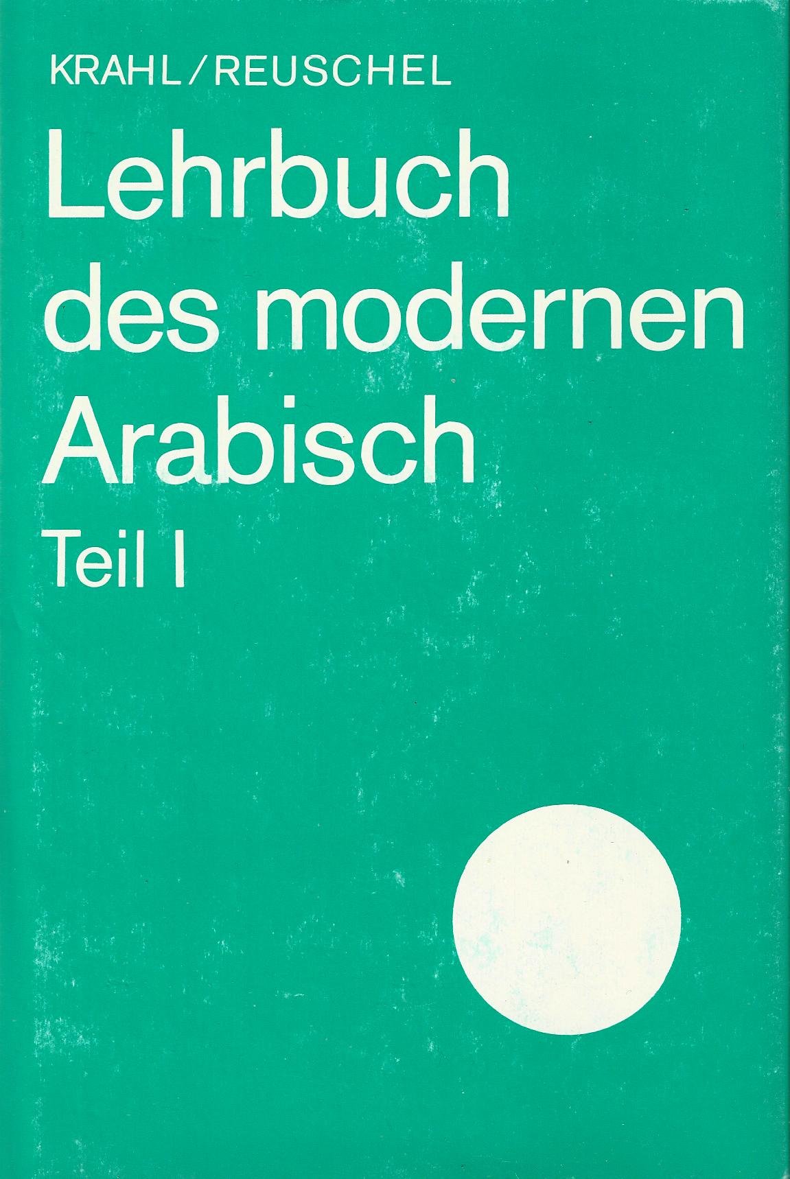 Lehrbuch d.mod.Arabisch.1 Lehrbuch Learning & Reference Books