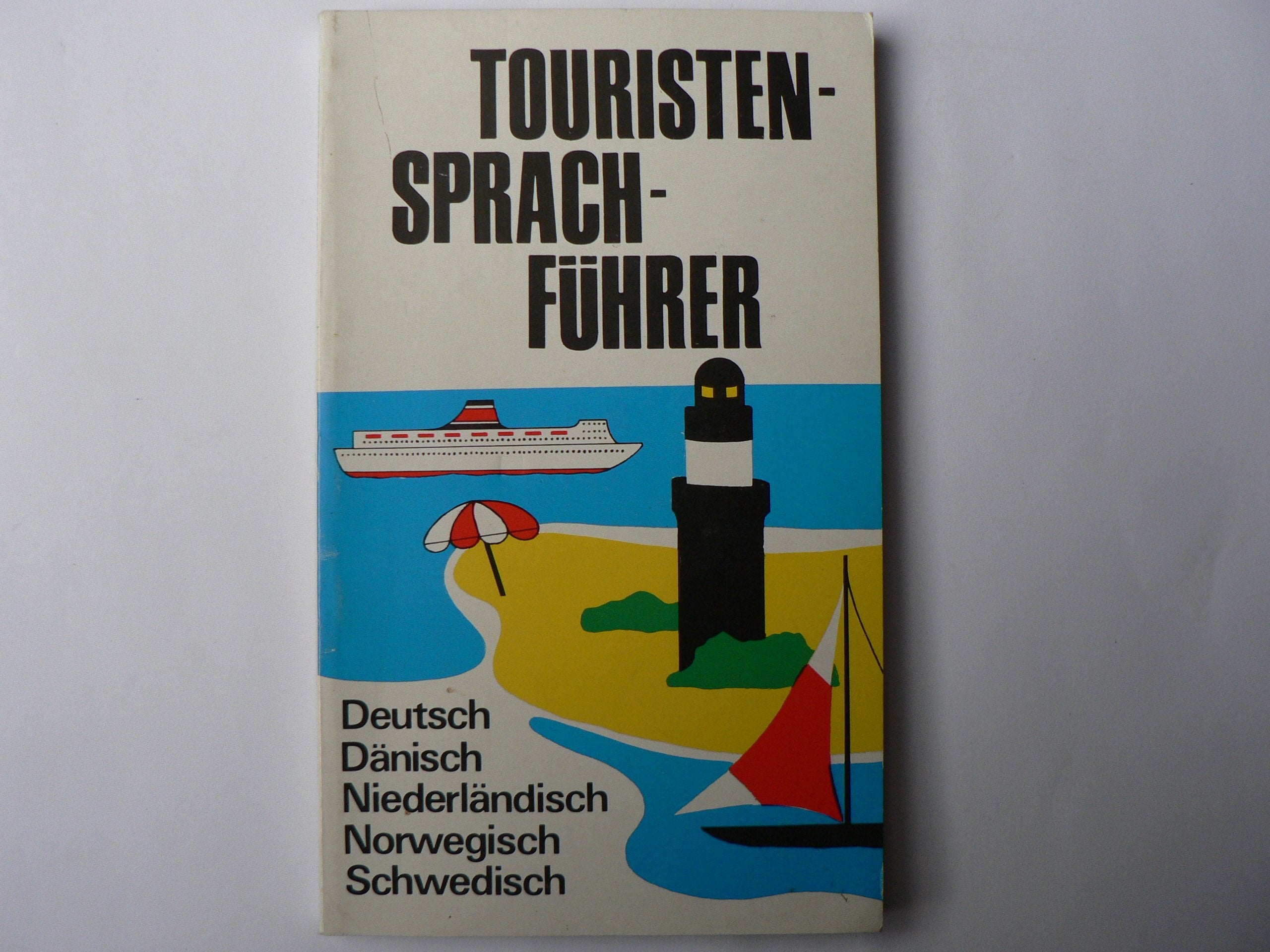 Touristensprachführer Deutsch - Dänisch - Niederländisch - Norwegisch - Schwedisch Books