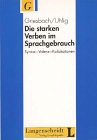 Product Image: Die starken Verben im Sprachgebrauch