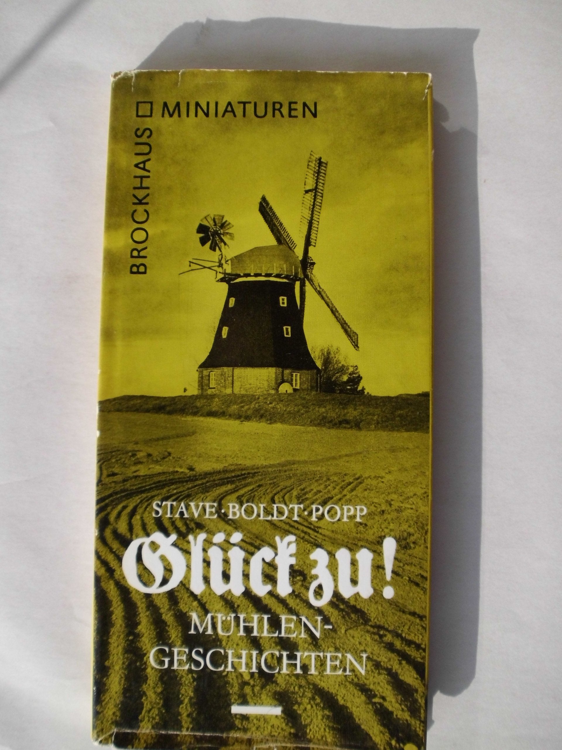 Glück zu!, Mühlengeschichten, Books