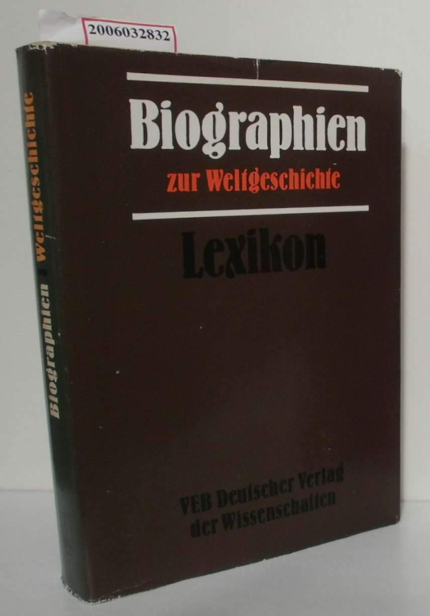 Biographien zur Weltgeschichte. Lexikon Books