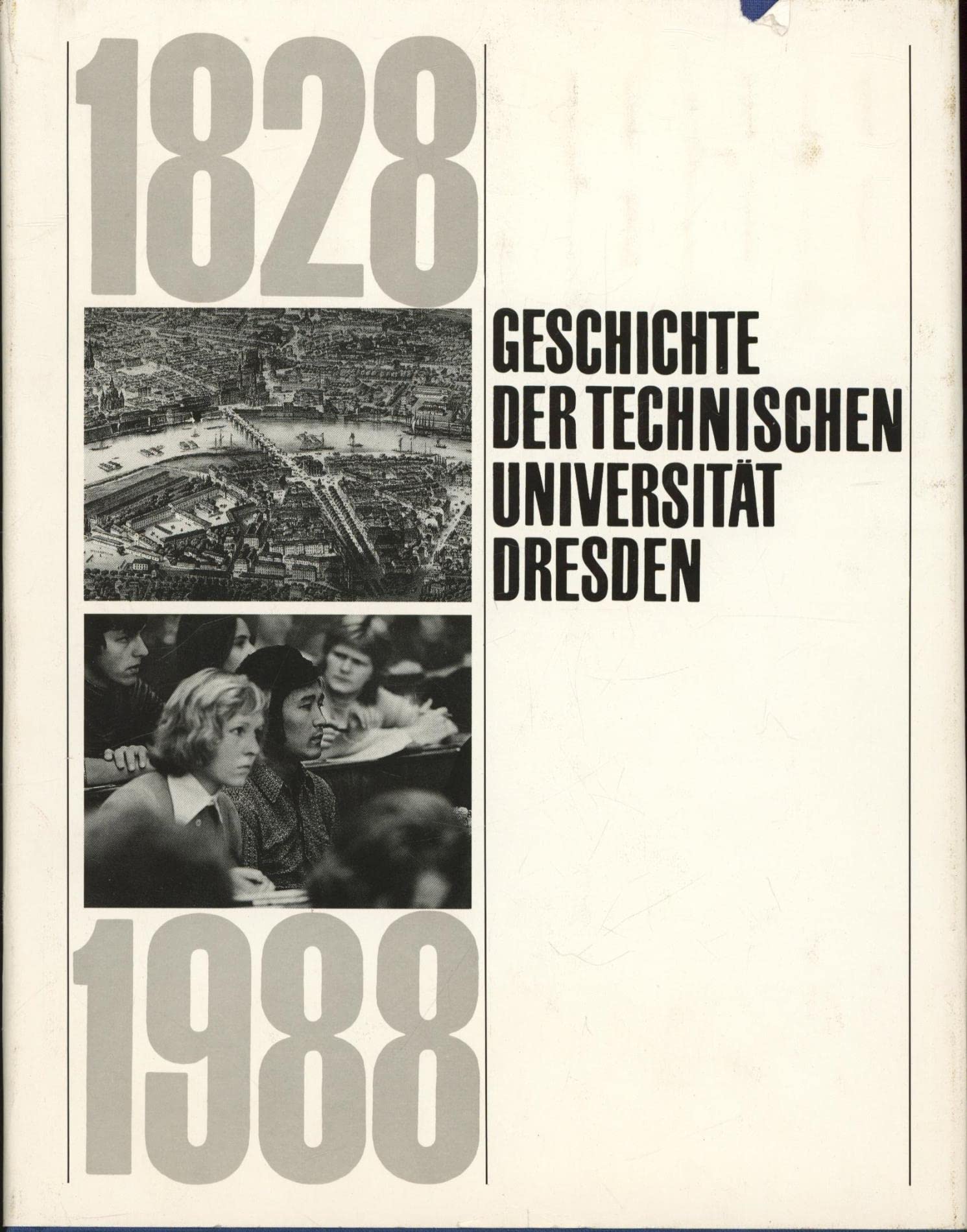 Geschichte der Technischen Universität Dresden 1828 - 1988. Books
