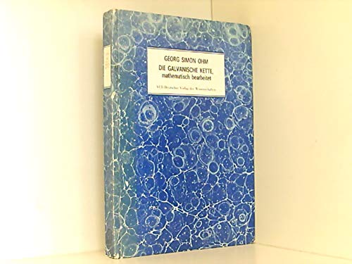 Die galvanische Kette, mathematisch bearbeitet Books