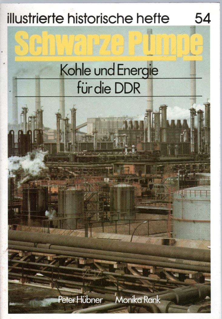 Schwarze Pumpe. Kohle und Energie für die DDR Business, Finance & Career
