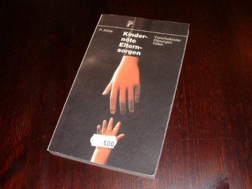 Kindernöte - Elternsorgen. Vorschulkinder, Störungen, Hilfe Medicine