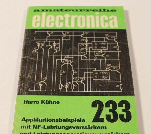 Applikationsbeispiele mit NF-Leistungsverstärkern und Leistungsoperationsverstärkern Books