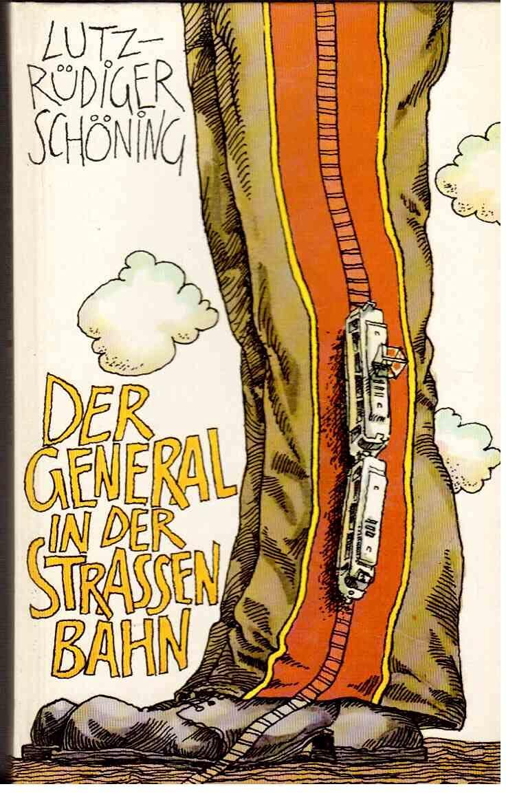 Product Image: Der General in der Straßenbahn oder Das Schmidt-IV-Brevier,