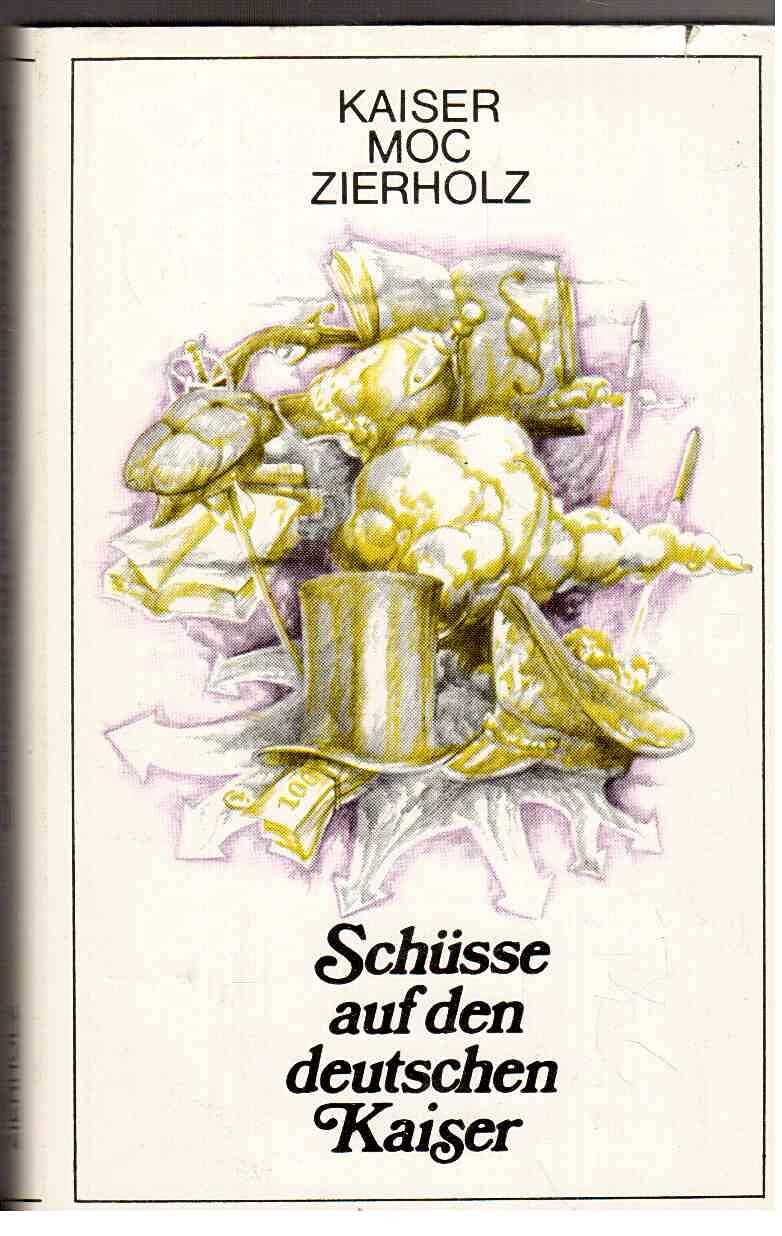 Schüsse auf den Kaiser. Fälle von Demagogie großen Stils Books