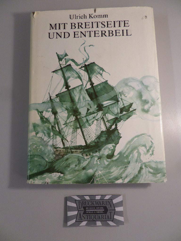 Mit Breitseite und Enterbeil Books