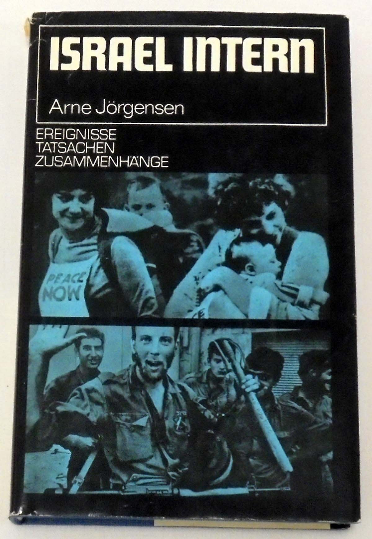 Israel intern. Ereignisse, Tatsachen, Zusammenhänge Books