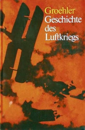 Geschichte des Luftkriegs 1910 bis 1980 German history