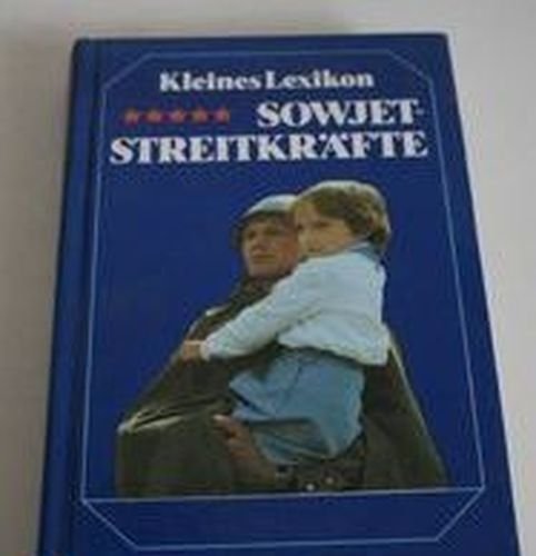 Product Image: Kleines Lexikon Sowjetstreitkräfte