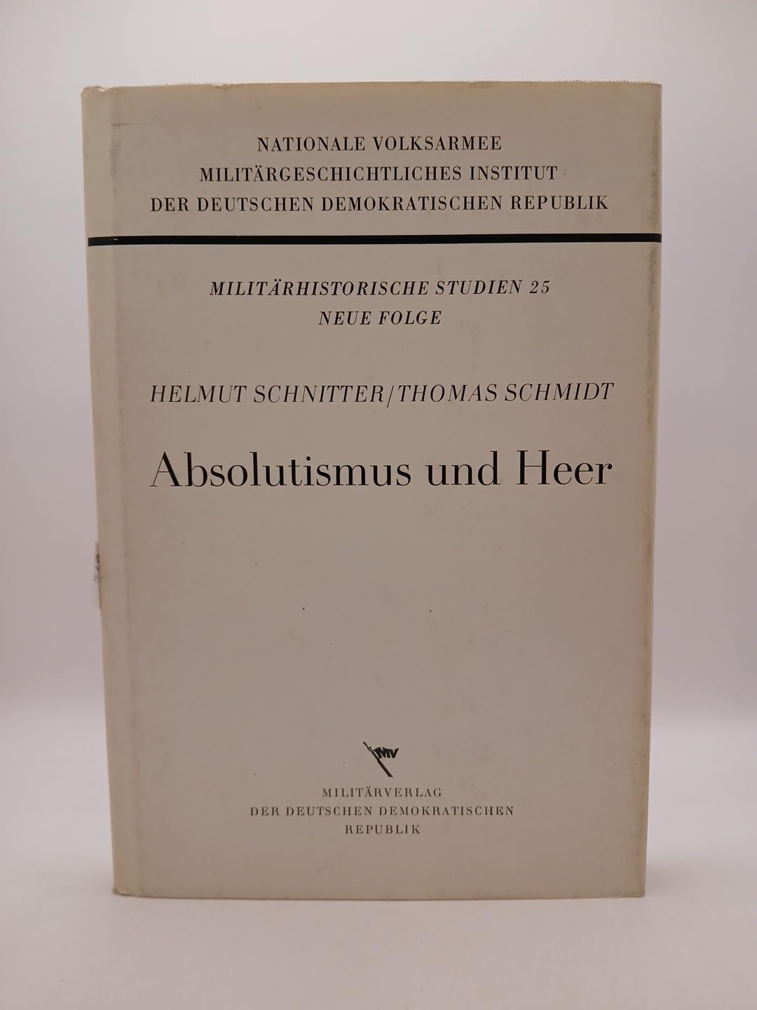 Absolutismus und Heer. Books